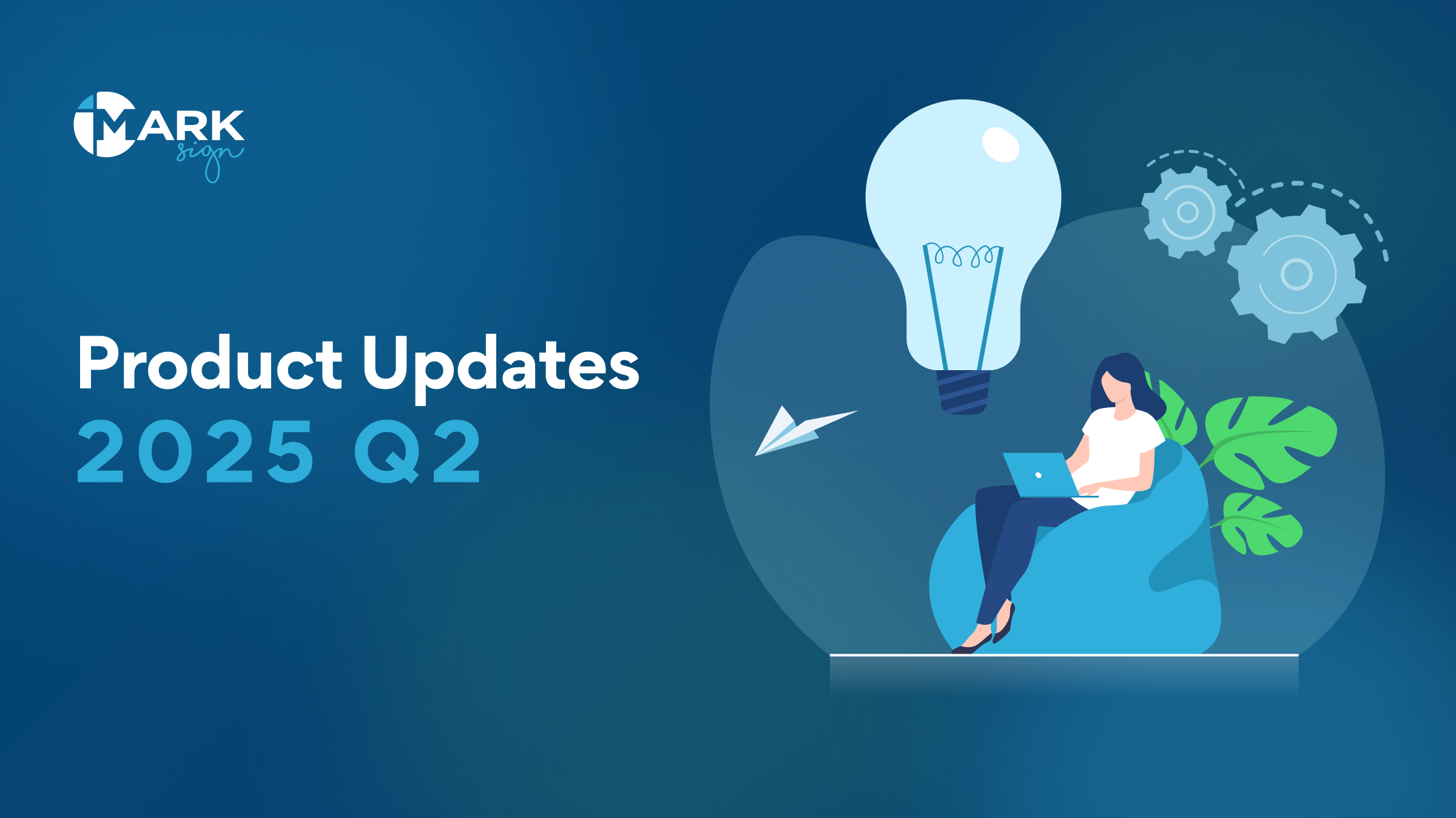 Quarter 2 Update Second Quarter Product Updates - Marksign.eu